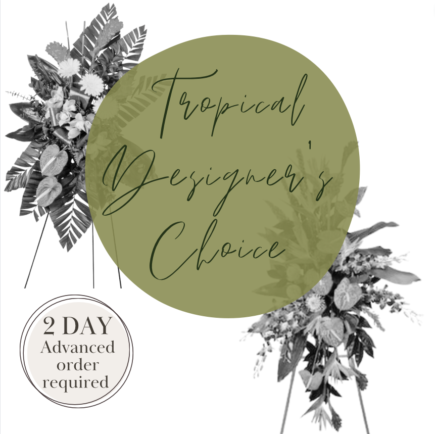 Tropical Designers Choice - Standing Spray