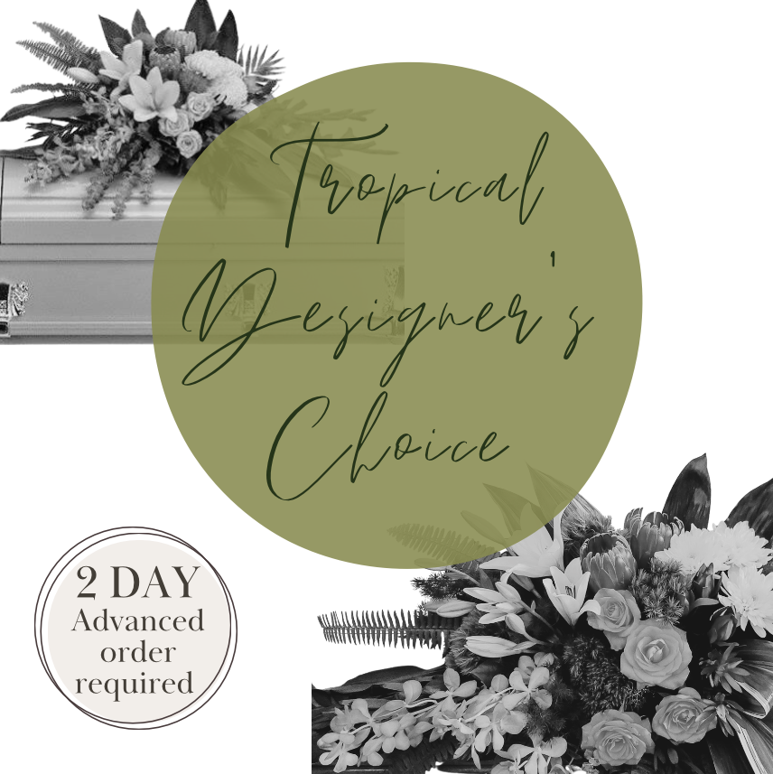 Tropical Designers Choice - Casket Spray